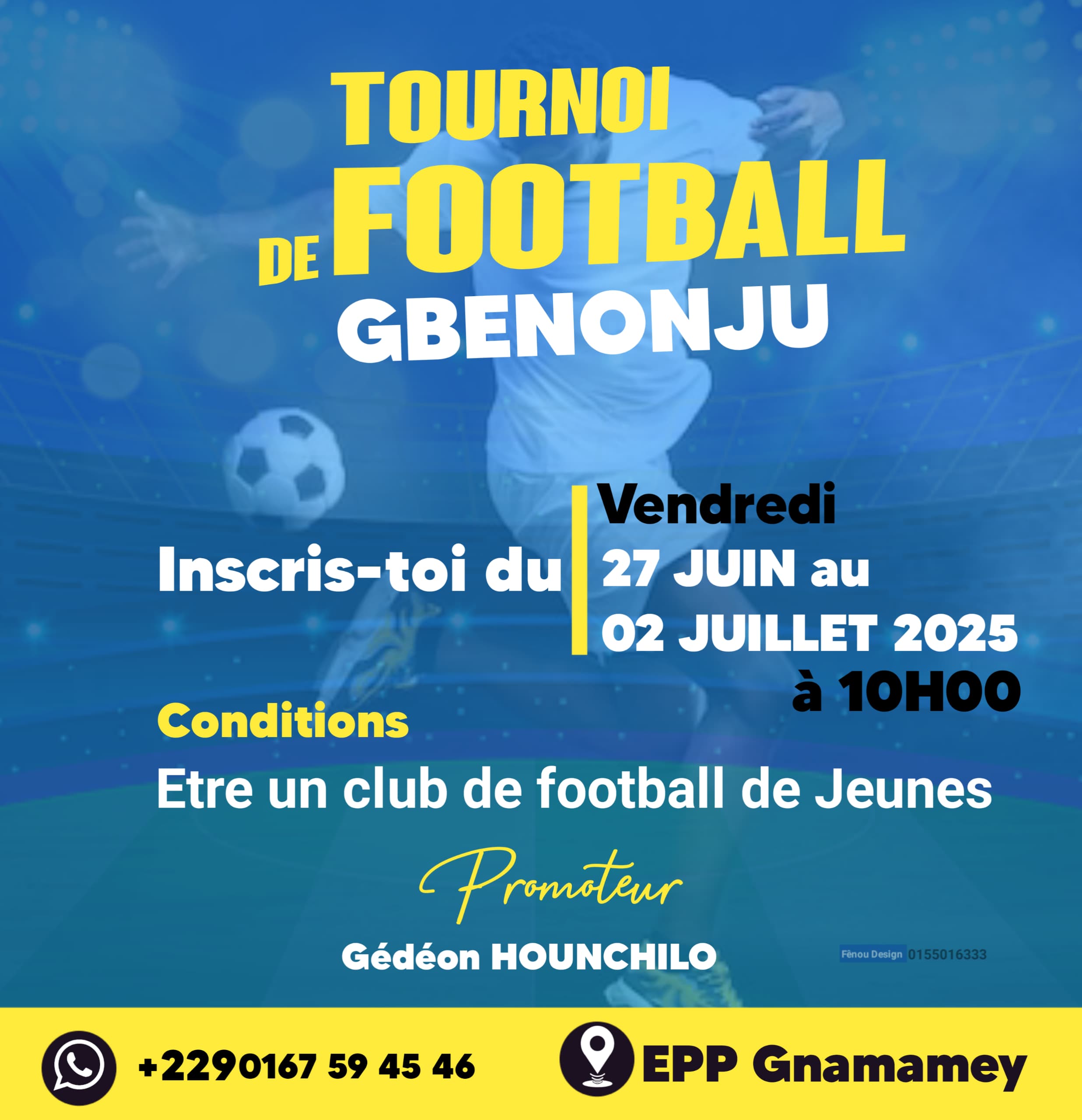 Tournoi de Football Gbénondju : Gédéon HOUNCHILO initie un événement sportif au service de l’unité de la jeunesse de Dogbo