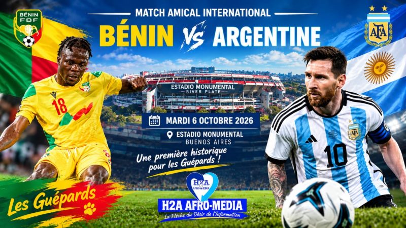 Match amical international : les Guépards du Bénin défient l’Argentine de Lionel Mess en octobre prochain